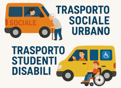 Nuovi Servizi di Trasporto Sociale Urbano e Trasporto per Studenti con Disabilità Nuovi Servizi di Trasporto Sociale Urbano e Trasporto per Studenti con Disabilità